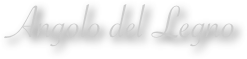 Angolo del Legno